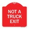 Signmission Designer Series Sign-Not Truck Exit, Red & White Aluminum Sign, 18" L, 18" H, RW-1818-23548 A-DES-RW-1818-23548 - alternate 1